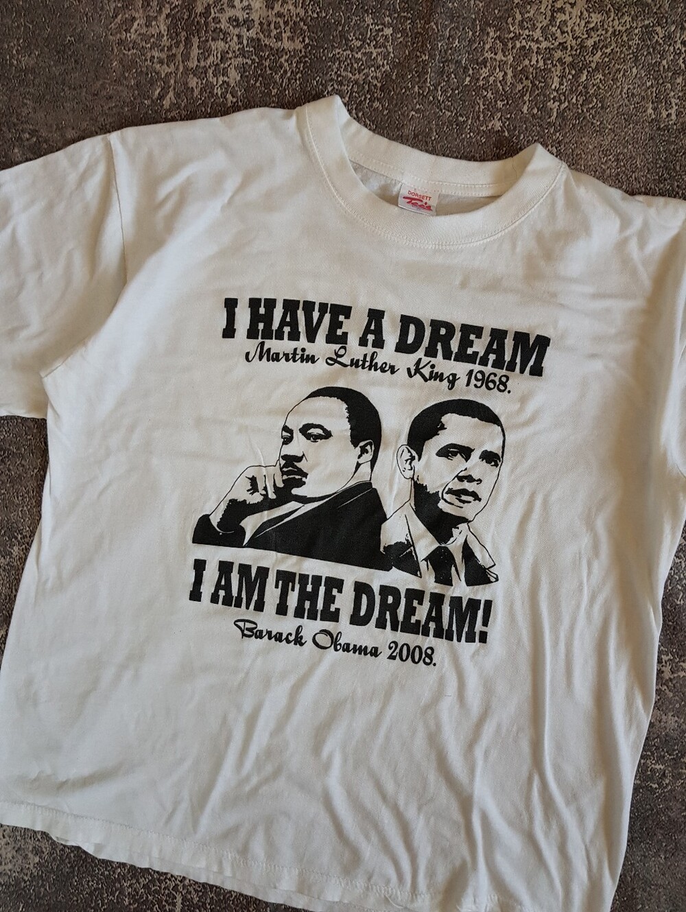 2008 I Have A Dream I Am The Dream Martin Luther King & Barack Obama T-Shirt